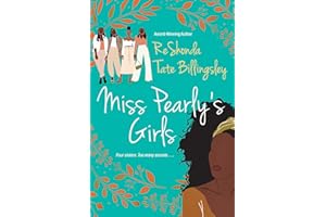 Miss Pearly's Girls: A Captivating Tale of Family Healing