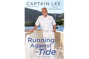 Running Against the Tide: True Tales from the Stud of the Sea