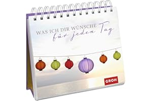 Was ich dir wünsche für jeden Tag: Spiralaufsteller | Dekorativer Aufsteller mit liebevollen Zitaten und Sprüchen als kleines Geschenk für Lieblingsmenschen