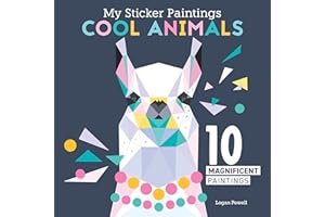My Sticker Paintings Cool Animals: 10 Magnificent Paintings