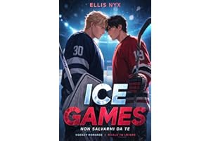 Ice Games: Non salvarmi da te