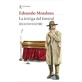 La intriga del funeral inconveniente (Biblioteca Breve)