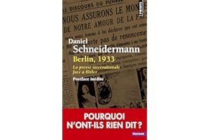 Berlin, 1933: La presse internationale face à Hitler