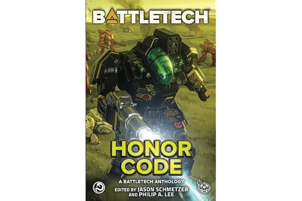 BattleTech: Honor Code: (A BattleTech Anthology)