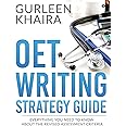 OET Writing Strategy Guide: Everything You Need to Know About the Revised Assessment Criteria