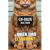 ANIMALIBI - &iquest;Qui&eacute;n tir&oacute; el jarr&oacute;n?: Pasatiempo a todo color para amantes de gatos. 100 adorables sospechosos, 10 casos, 1 gat
