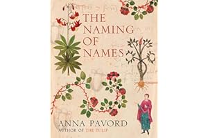 The Naming of Names: The Search for Order in the World of Plants