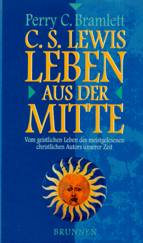 Download C. S. Lewis. Leben aus der Mitte Download C. S. Lewis. Leben aus der Mitte