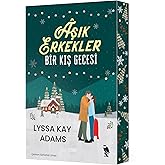 Aşık Erkekler Bir Kış Gecesi