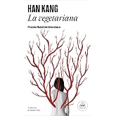 La vegetariana: Premio Nobel de Literatura 2024 (Random House)
