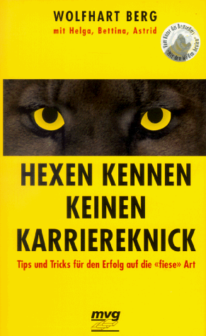 Hexen kennen keinen Karriereknick