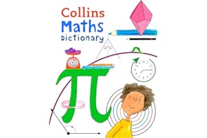 Maths Dictionary: Illustrated dictionary for ages 7+ (Collins Primary Dictionaries)