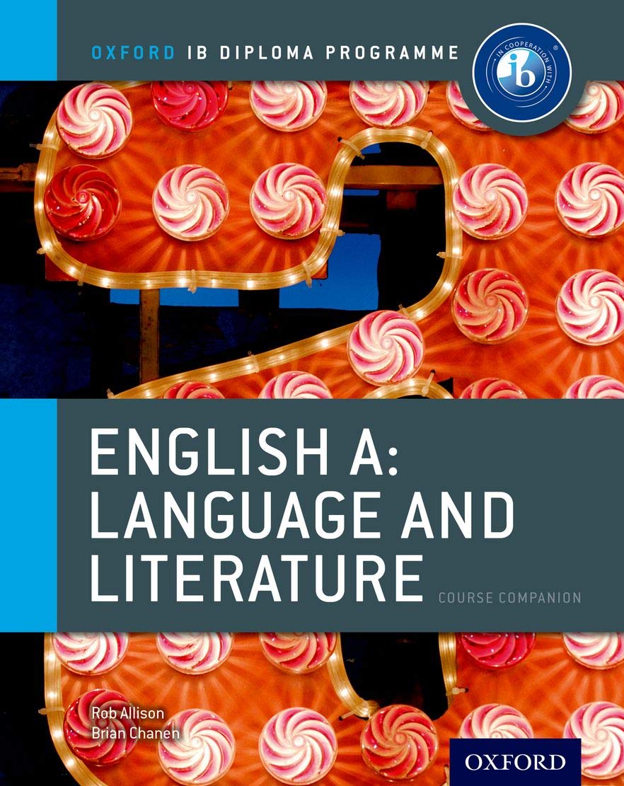 Oxford IB Diploma Programme: Ib course book: english A, language & literature. Per le Scuole superiori. Con espansione online