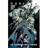 Carisma. La Scienza dell’Anima