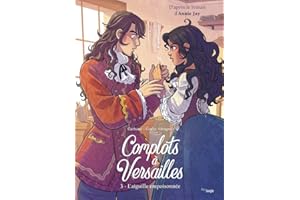 Complots à Versailles - Tome 3 L'Aiguille empoisonée (3)