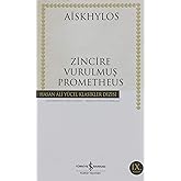 Zincire Vurulmuş Prometheus: Hasan Ali Y&uuml;cel Klasikler Dizisi