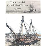 The Essential Visual HMS Victory