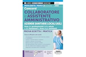 Concorsi collaboratore e assistente amministrativo aziende sanitarie locali (ASL). Area dei professionisti della salute e dei funzionari e Area degli assistenti
