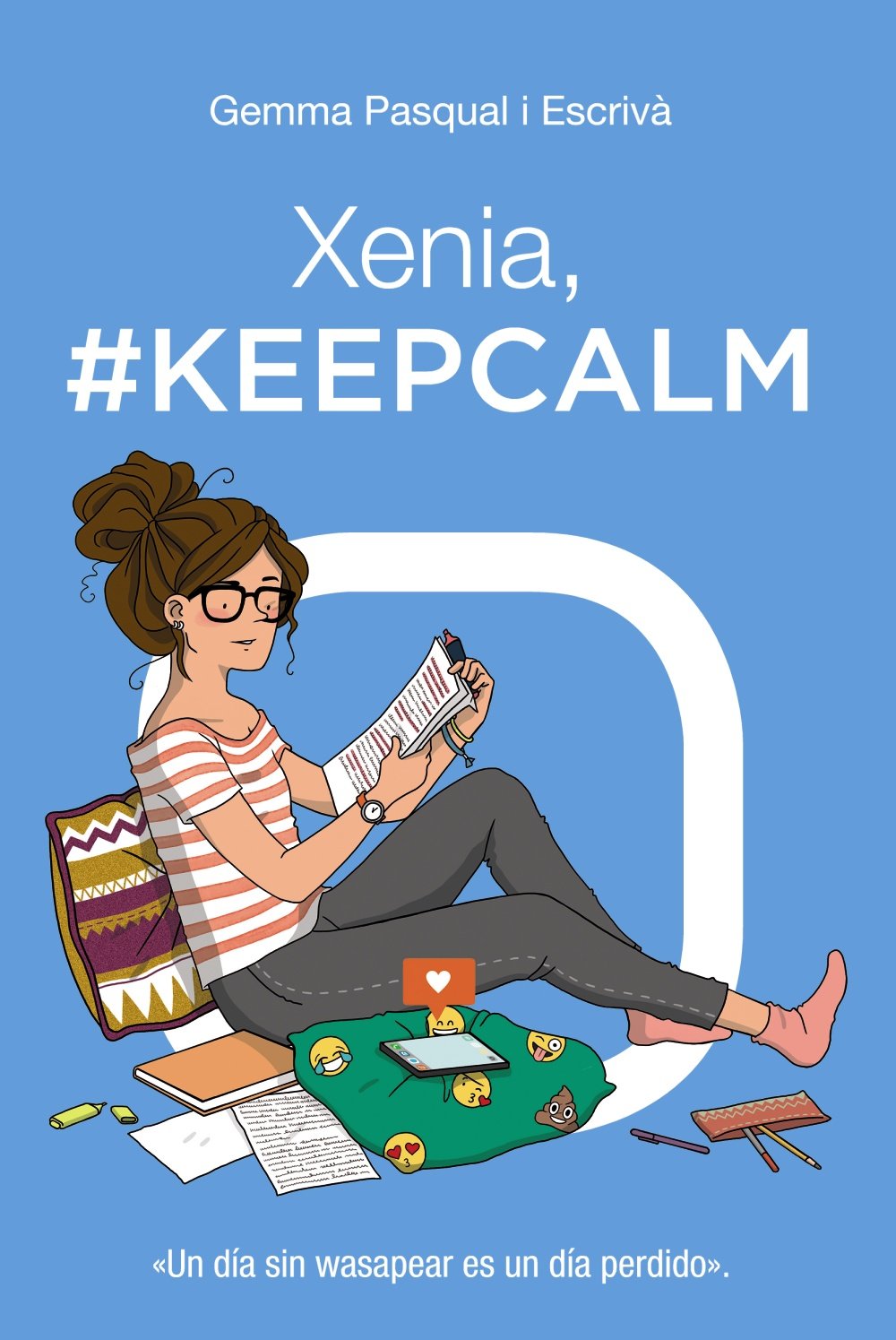Xenia, #KeepCalm: Xenia, 2 - Narrativa Juvenil)