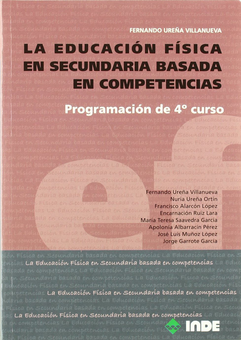 La Educación Física en Secundaria basada en competencias: Programación de 4º curso : 970