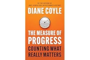 The Measure of Progress: Counting What Really Matters