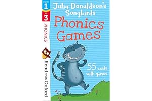Read with Oxford: Stages 1-3: Julia Donaldson's Songbirds: Phonics Games Flashcards