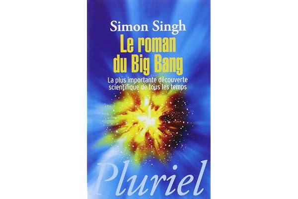 Le roman du big bang