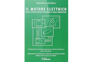 Il motore elettrico nella applicazioni generali e nell'industria