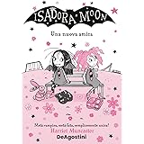 Una nuova amica. Isadora Moon