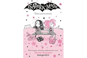 Una nuova amica. Isadora Moon