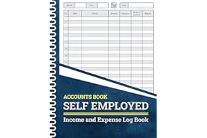 Accounts Book Self Employed: Accounting Ledger Book for Personal Finance Bookkeeping | simple self employed accounts book a4 | Income and Expense Log Book for Small Business Owners .