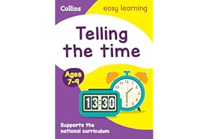 Telling the Time Ages 7-9: Ideal for home learning