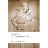 The Peloponnesian War (Oxford World's Classics)
