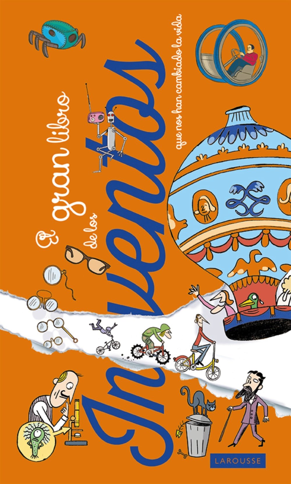 El gran libro de los inventos que nos han cambiado la vida