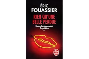 Rien qu'une belle perdue (Une enquête du commandant Gaspard Cloux, Tome 2)