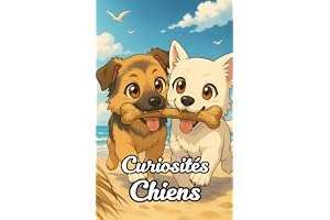 Curiosités Chiens: Faits Incroyables et Surprenants