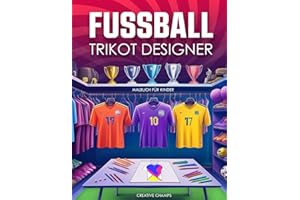 Fußball Trikot Designer Malbuch für Kinder: Gestalte und male deine eigenen Trikots, Schuhe, Logos und vieles mehr! | Das perfekte Fußballgeschenk für Jungen im Alter von 6 bis 12 Jahren