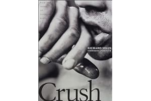 Crush: Volume 99 (Yale Series of Younger Poets, Band 99)
