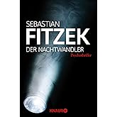 Der Nachtwandler: Psychothriller | Intelligentes Verwirrspiel in den Abgründer der Psyche - Für Fans von Christopher Nolans "