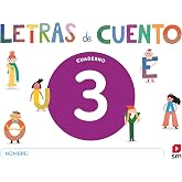 Cuaderno de lectoescritura 3. Letras de cuento