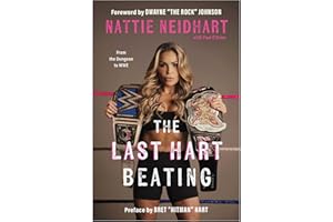 The Last Hart Beating: From the Dungeon to WWE