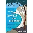 Travels with Epicurus: Meditations from a Greek Island on the Pleasures of Old Age