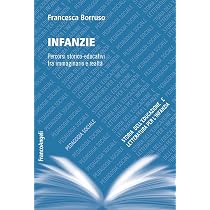 Infanzie. Percorsi storico-educativi fra immaginario e realtà ...