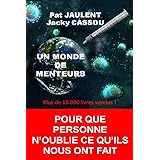 UN MONDE DE MENTEURS