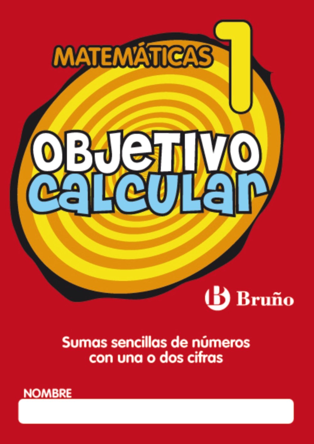 Objetivo calcular 1