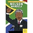 The Extraordinary Life of Nelson Mandela