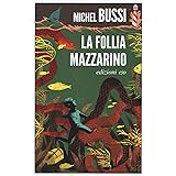 La follia Mazzarino