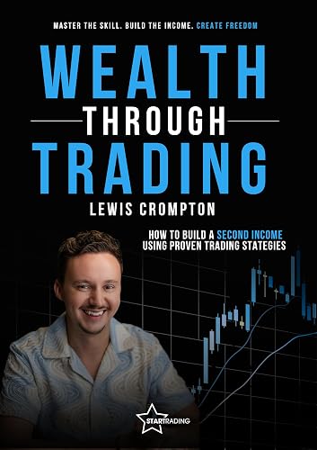 Wealth Through Trading - By Lewis Crompton
