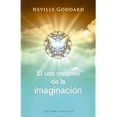 El uso creativo de la imaginaci&oacute;n (ESPIRITUALIDAD Y VIDA INTERIOR)