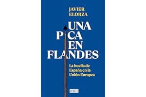 Una pica en Flandes: La huella de España en la Unión Europea (Sociedad)